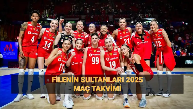 2025 Filenin Sultanları: A Milli Kadın Voleybol Takımı'nın Tüm Maç Tarihleri