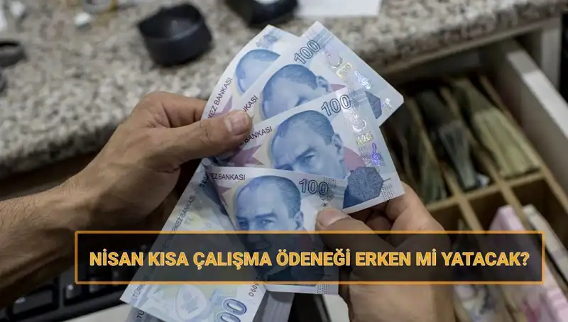 Kısa Çalışma Ödeneği Bayram Öncesi Yatacak mı? Cevaplar Burada!