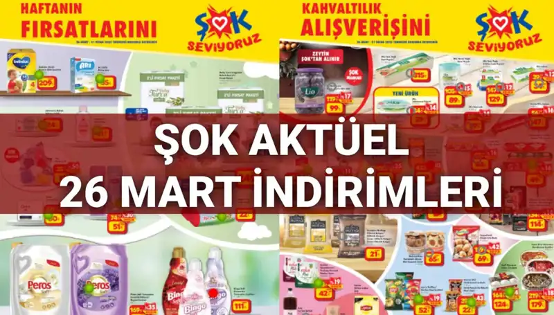ŞOK Aktüel Kataloğu 26 Mart: İndirimdeki Ürünlerle Alışveriş Keyfini Yakalayın!